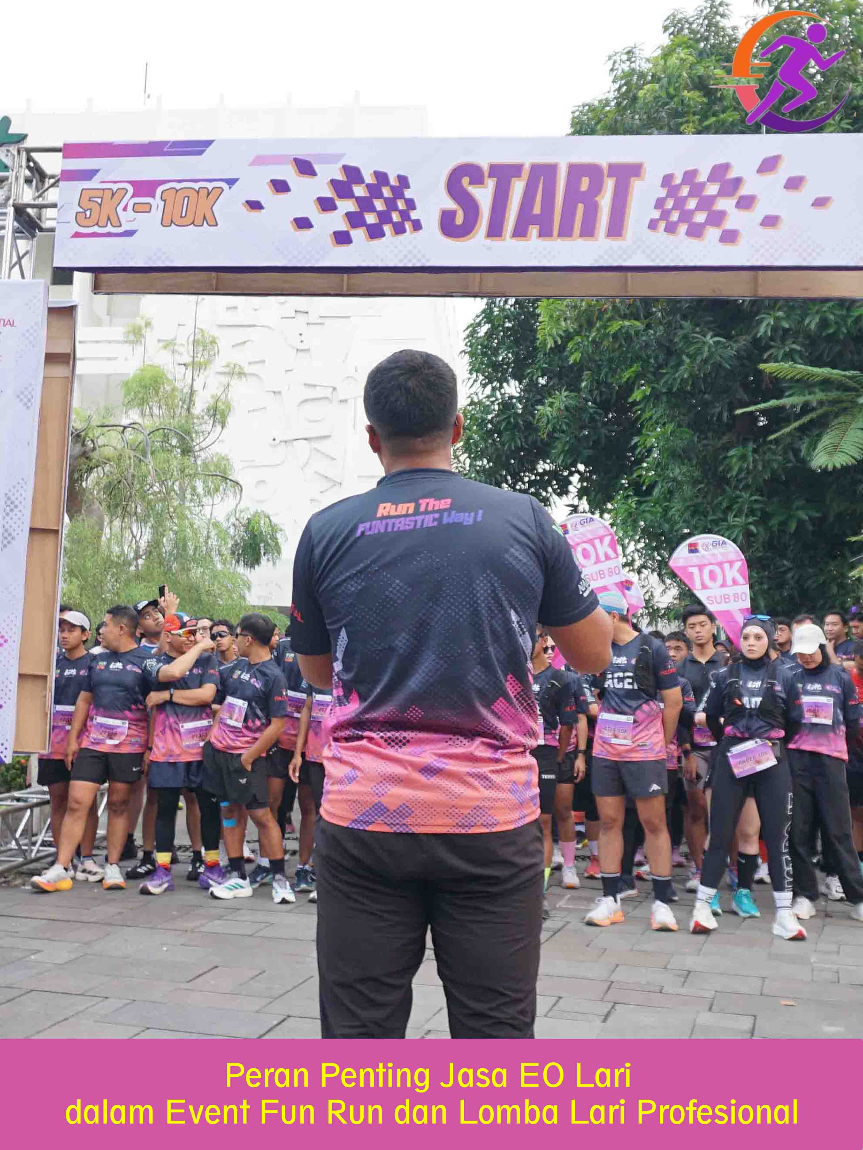 Peran Penting Jasa EO Lari dalam Event Fun Run dan Lomba Lari Profesional